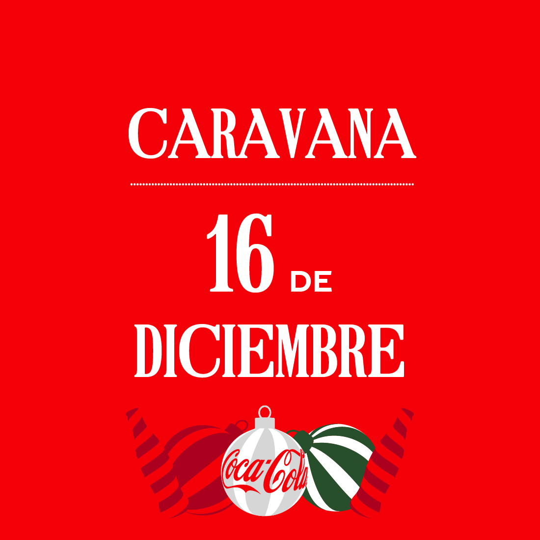 Tarjeta con fondo rojo con la inscripción Caravana 16 de Diciembre