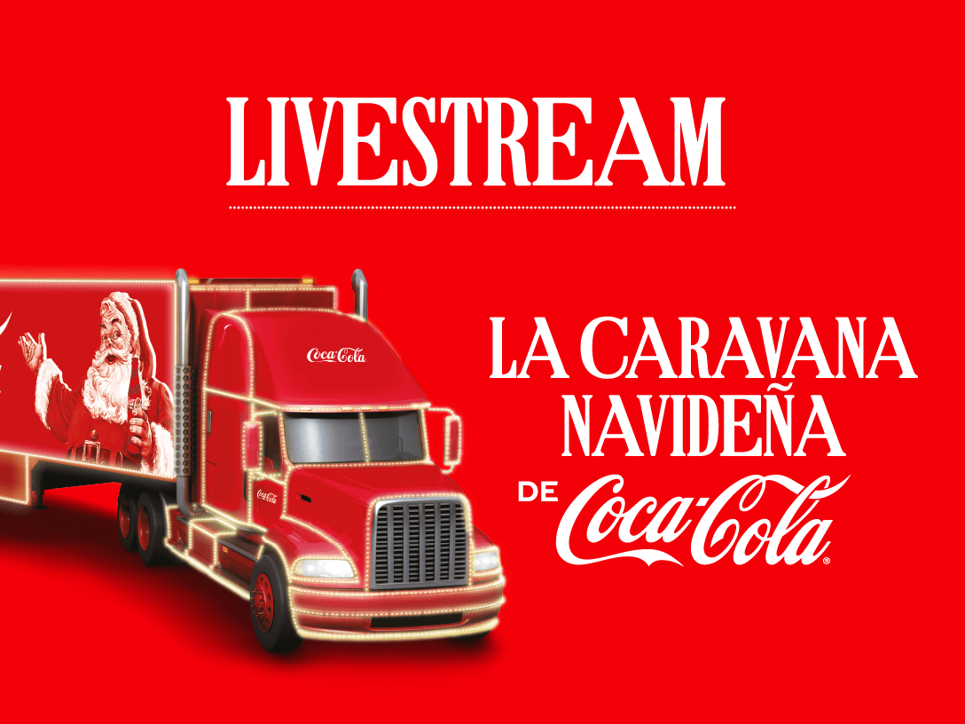 Transmisión en vivo de la Caravana Navideña de Coca-Cola.