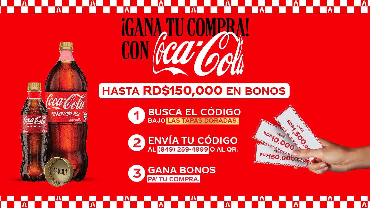 ¡Gana con Coca-Cola! Busca códigos bajo tapas doradas y envía para ganar bonos de hasta RD$150,000.