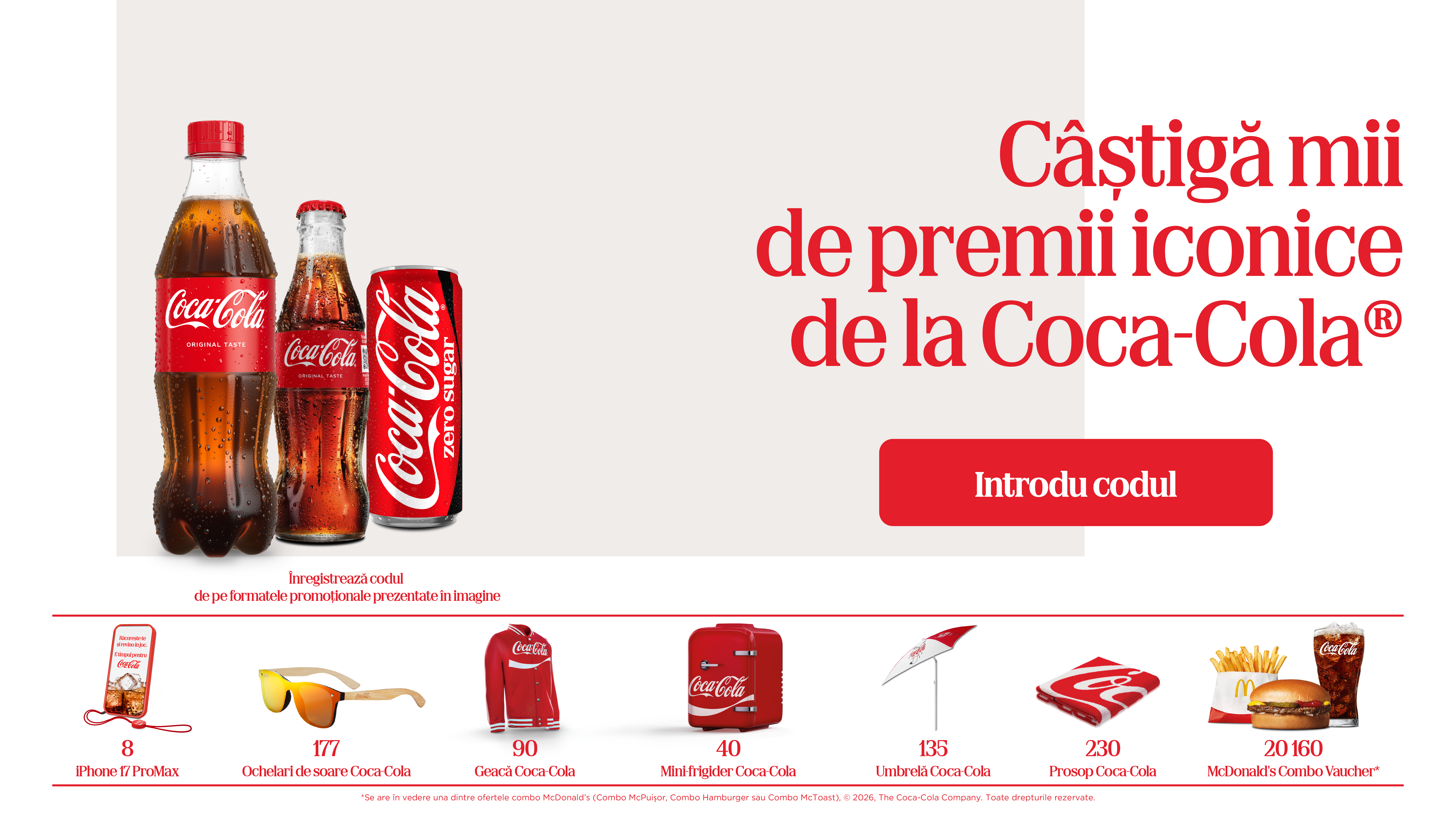 Premiile campaniei Coca-Cola Icon, alaturi de textul Introdu codul
