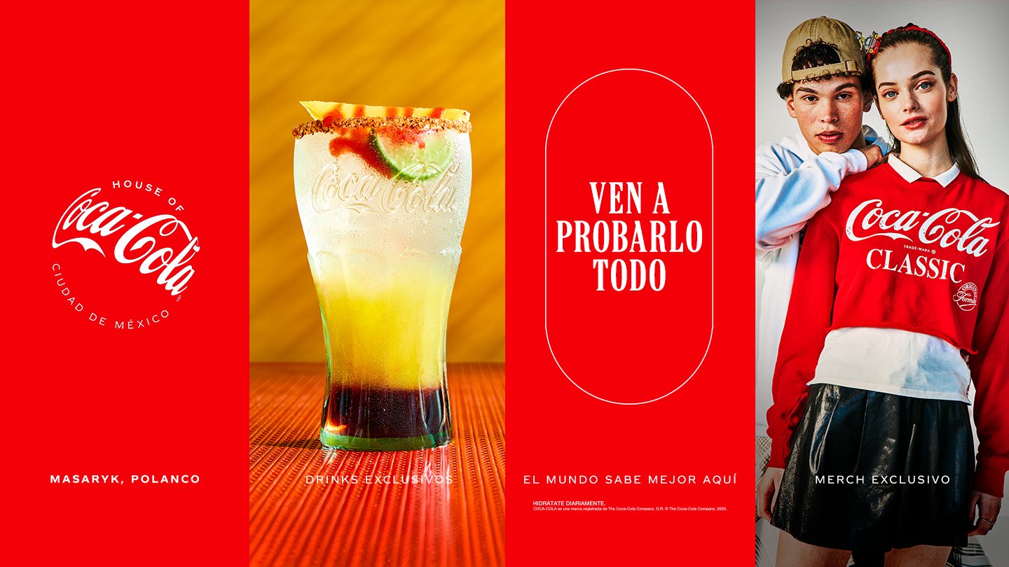 Anuncio de House Of Coca-Cola en la Ciudad de México para el 11 de diciembre en Masaryk, Polanco. "Ven a problarlo todo"