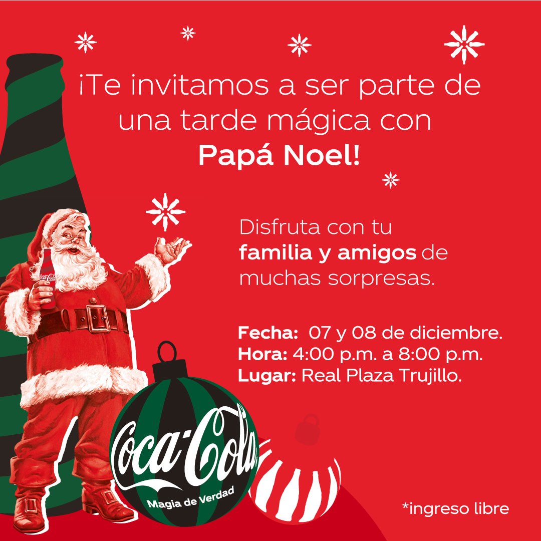 Papá Noel con una Coca-Cola te invita a una tarde mágica en Real Plaza Trujillo. Disfruta de sorpresas con tu familia los días 7 y 8 de diciembre, de 4 a 8 pm. Entrada libre.