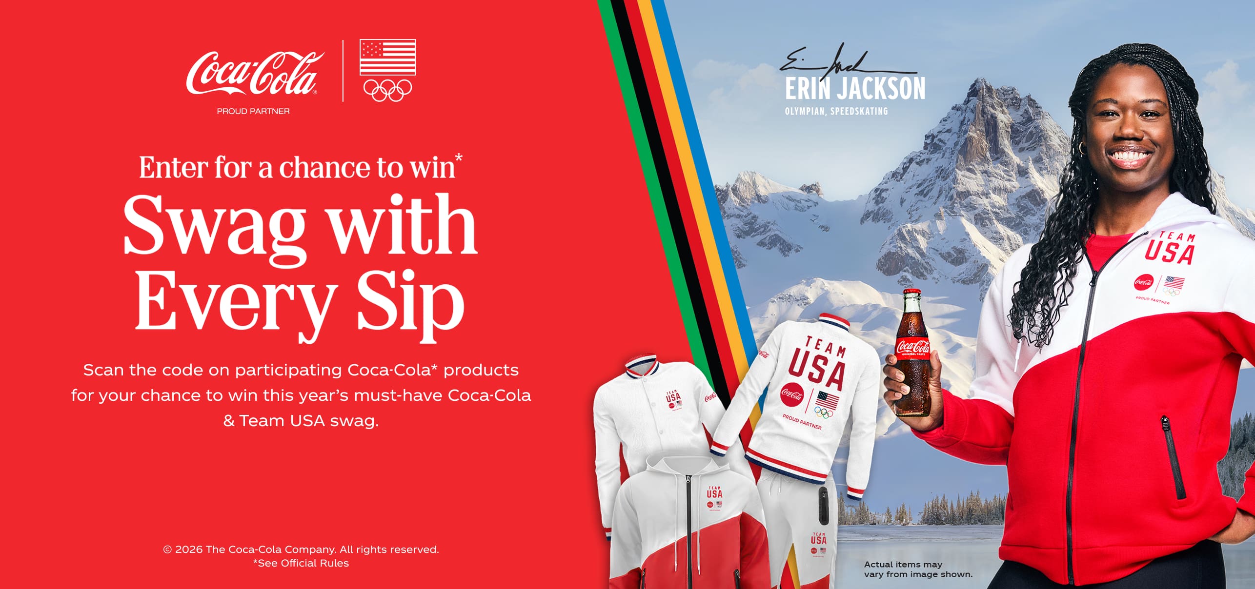 Enter for a chance to win*. Swag with Every Sip. Scan the code on participating Coca-Cola* products for your chance to win this year's must-have Coca-Cola & Team USA swag. See All Swag. © 2025 The Coca‑Cola Company. All rights reserved. *See Official Rules.
