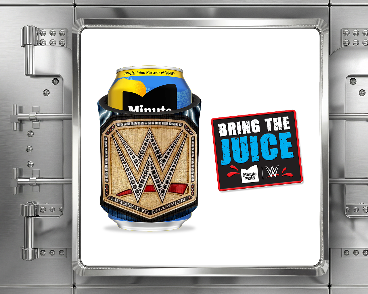 Minute Maid can in a WWE Undisputed Champion koozie and Bring the Juice sticker displayed inside a silver vault.